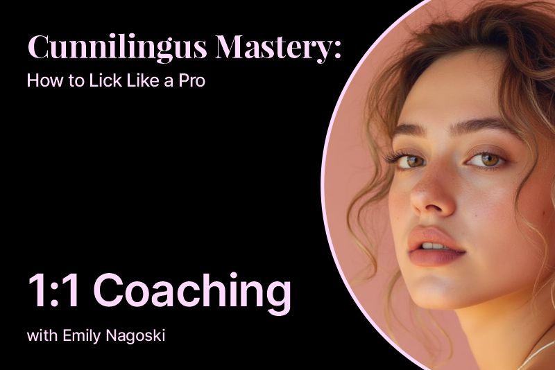 Cunnilingus Mastery: 1:1 Coaching