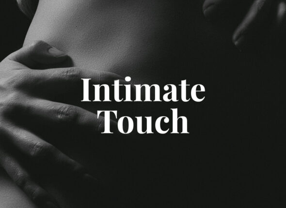 Intimate Touch