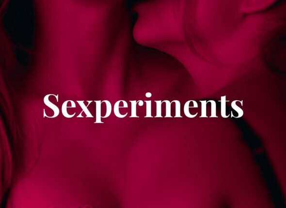 Sexperiments