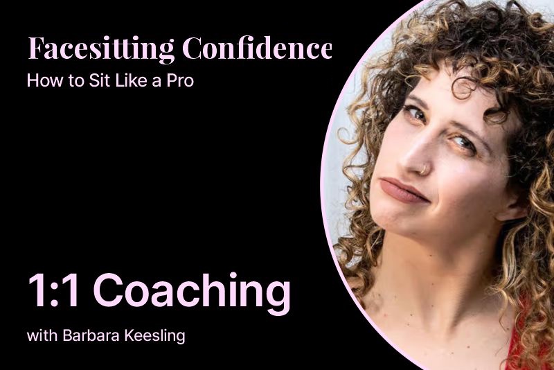 Facesitting Confidence: 1:1 Coaching
